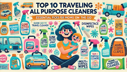 Top 10 Traveling All Purpose Cleaners: Essential Picks for Moms on the Go